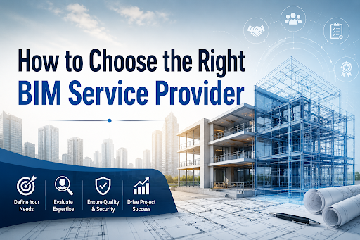 Choose the Right BIM Service Provider