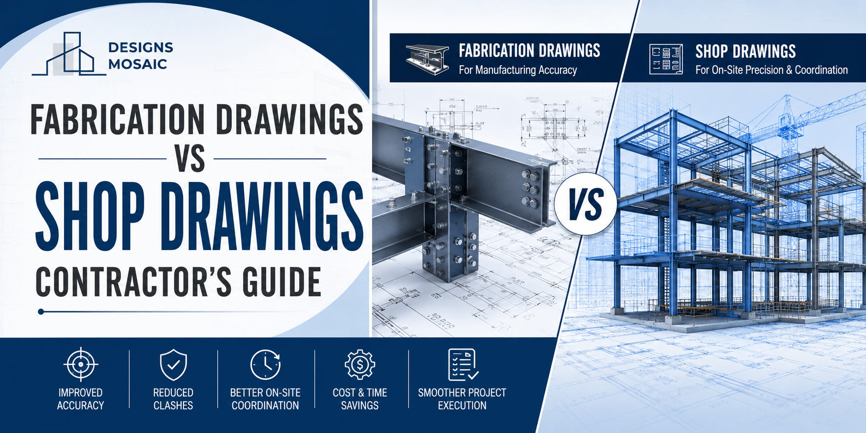 Fabrication Drawings vs Shop Drawings